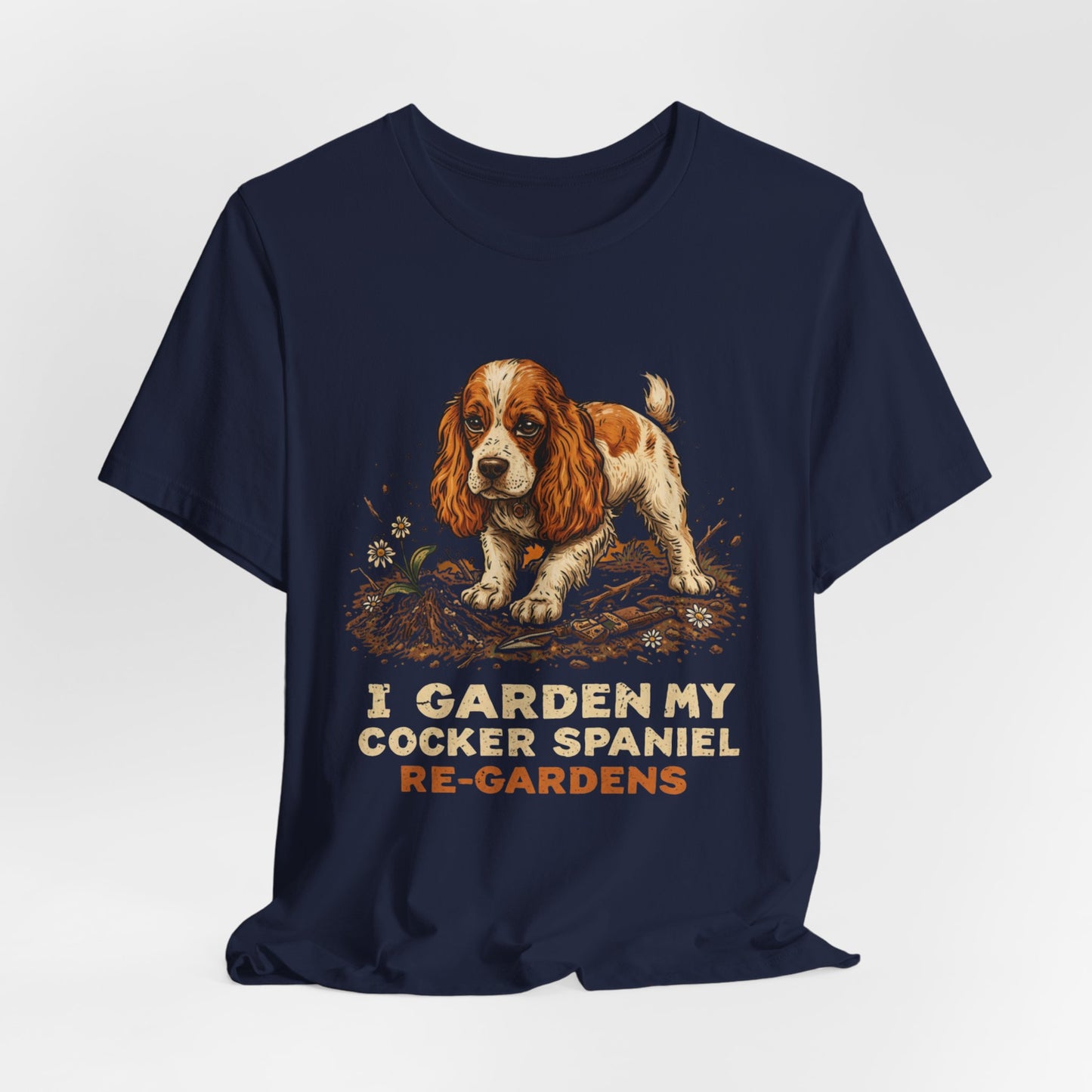 I Garden My Cocker Spaniel Re-Gardens tee detail view