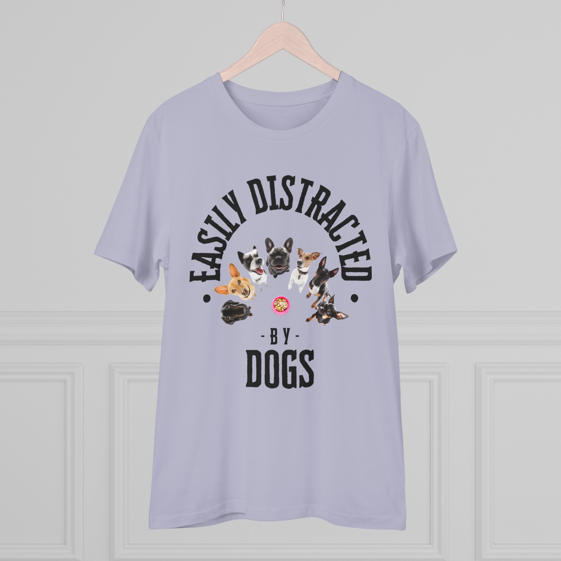 EASILY DISTRACTED BY DOGS Organic Creator T-shirt - Unisex - Sniff Waggle And Walk