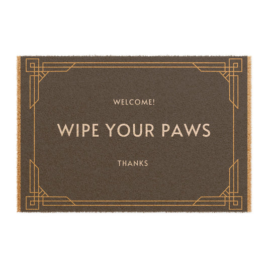 "WIPE YOUR PAWS THANKS" ECO Friendly Doormat