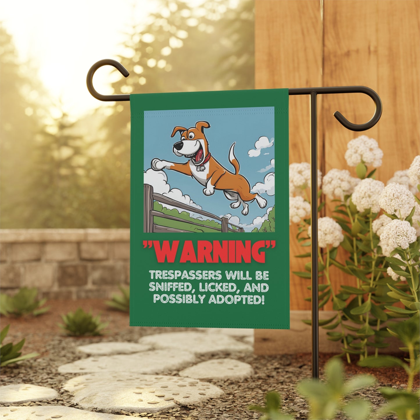 "Warning: Trespassers Will Be Sniffed, Licked, and Possibly Adopted" Funny Garden Sign – 12'' × 18'' Durable Yard Banner – $6.09 Flat Rate Shipping!