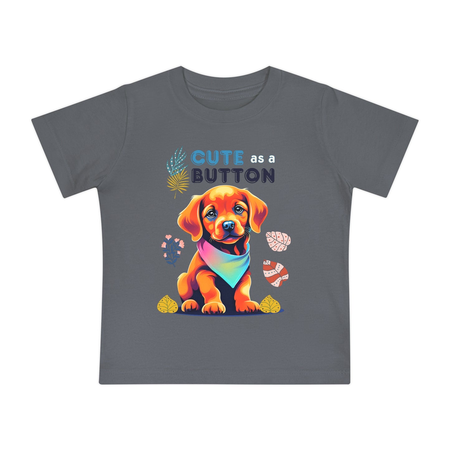 Cute as a Button Baby T-Shirt – Soft, Durable & Ready for Adventure!-Sniffwaggleandwalk™