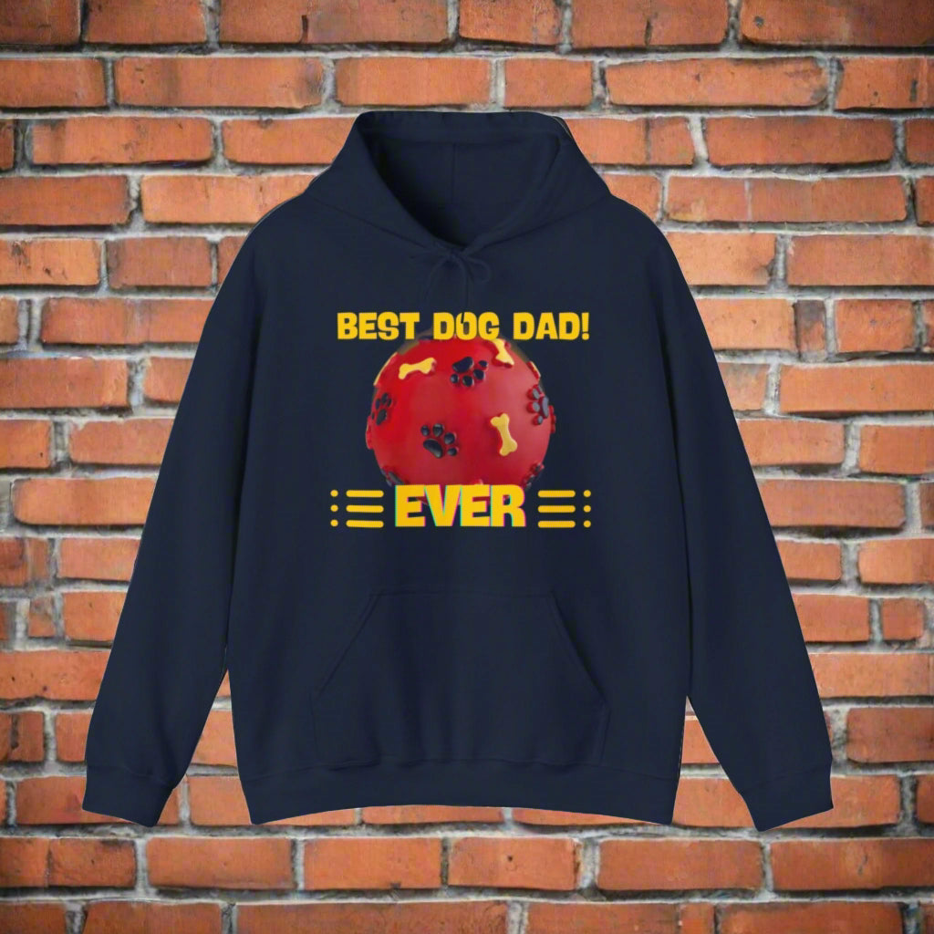 SniffwaggleNwalk™ "Best Dog Dad Ever" Hooded Sweatshirt - Sniff Waggle And Walk