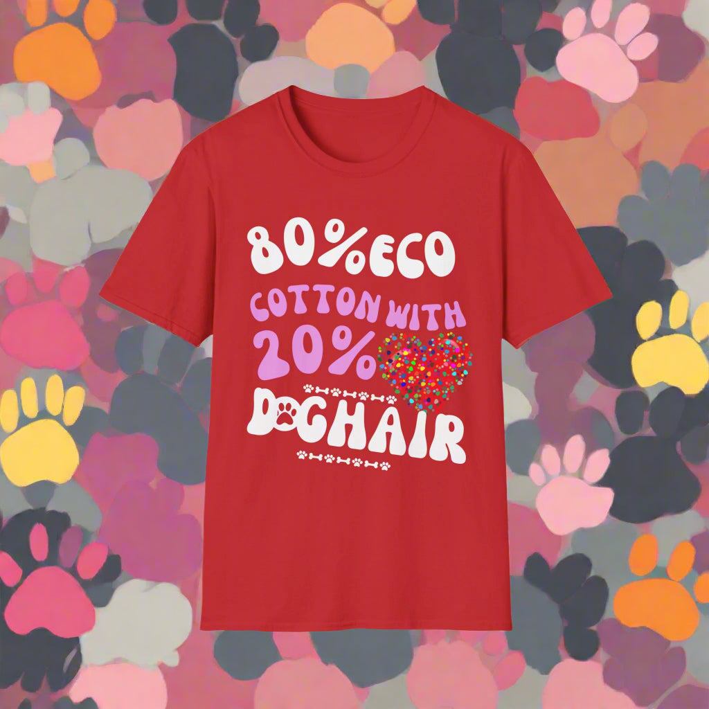 "80% COTTON 20% DOG HAIR" Unisex Softstyle T-Shirt by SniffWaggle'n'Walk™ - Sniff Waggle And Walk