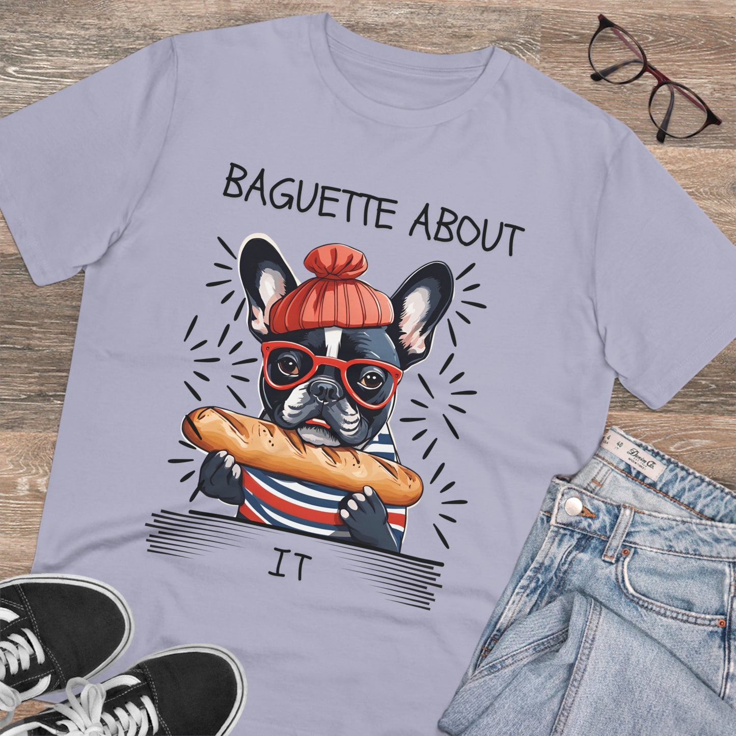 "BAGUETTE ABOUT IT" featuring a french bulldog - Organic Creator T-shirt - Unisex by SniffWaggleAndWalk™ - Sniff Waggle And Walk