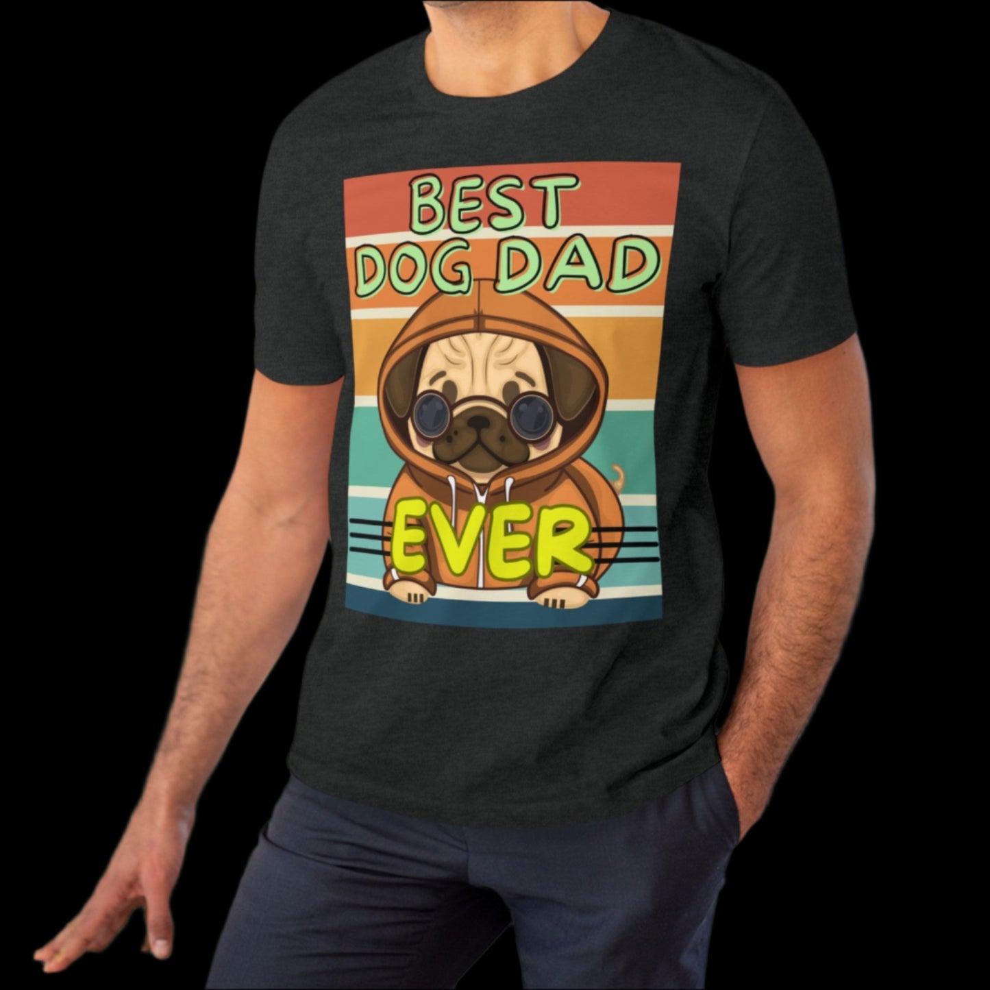 BEST DOG DAD EVER Organic Creator T-shirt - Sniff Waggle And Walk