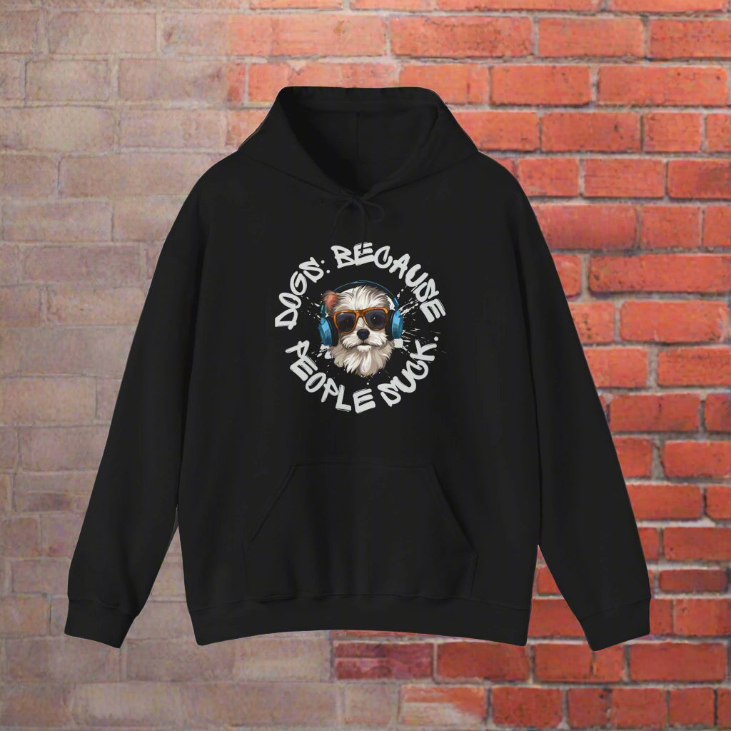 PREIUM HOODED BLACK SWEATSHIRT"Dogs because people suck" Hooded Sweatshirt - Sniff Waggle And Walk
