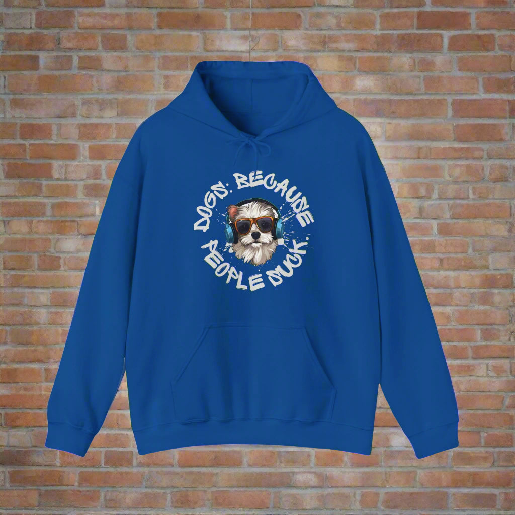 BLUE "Dogs because people suck" Hooded Sweatshirt - Sniff Waggle And Walk