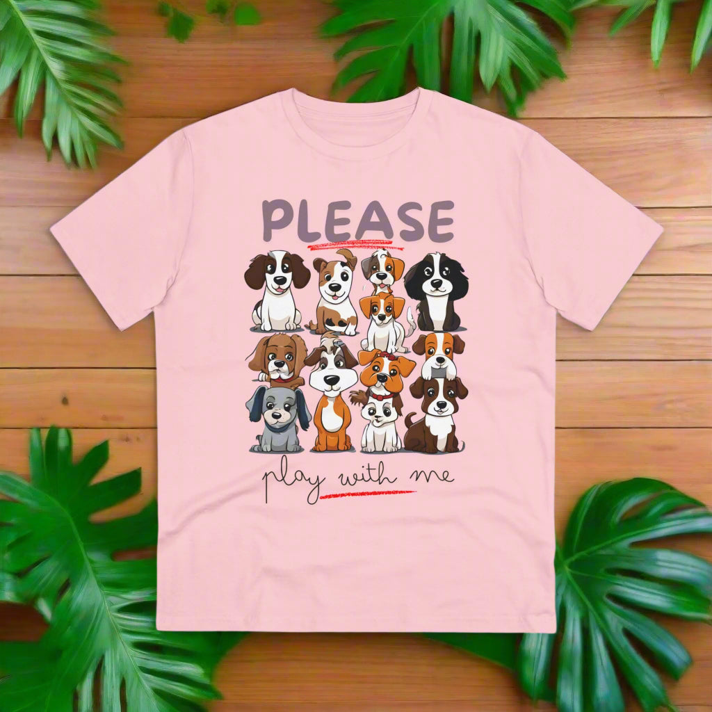 "PLEASE PLAY WITH ME" Soft Organic T-shirt - Unisex - Sniff Waggle And Walk LIGHT PINK