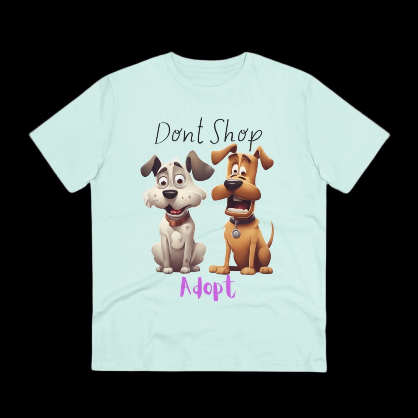 DONT SHOP ADOPT Organic ECO friendly T-shirt - Unisex - Sniff Waggle And Walk BLUE