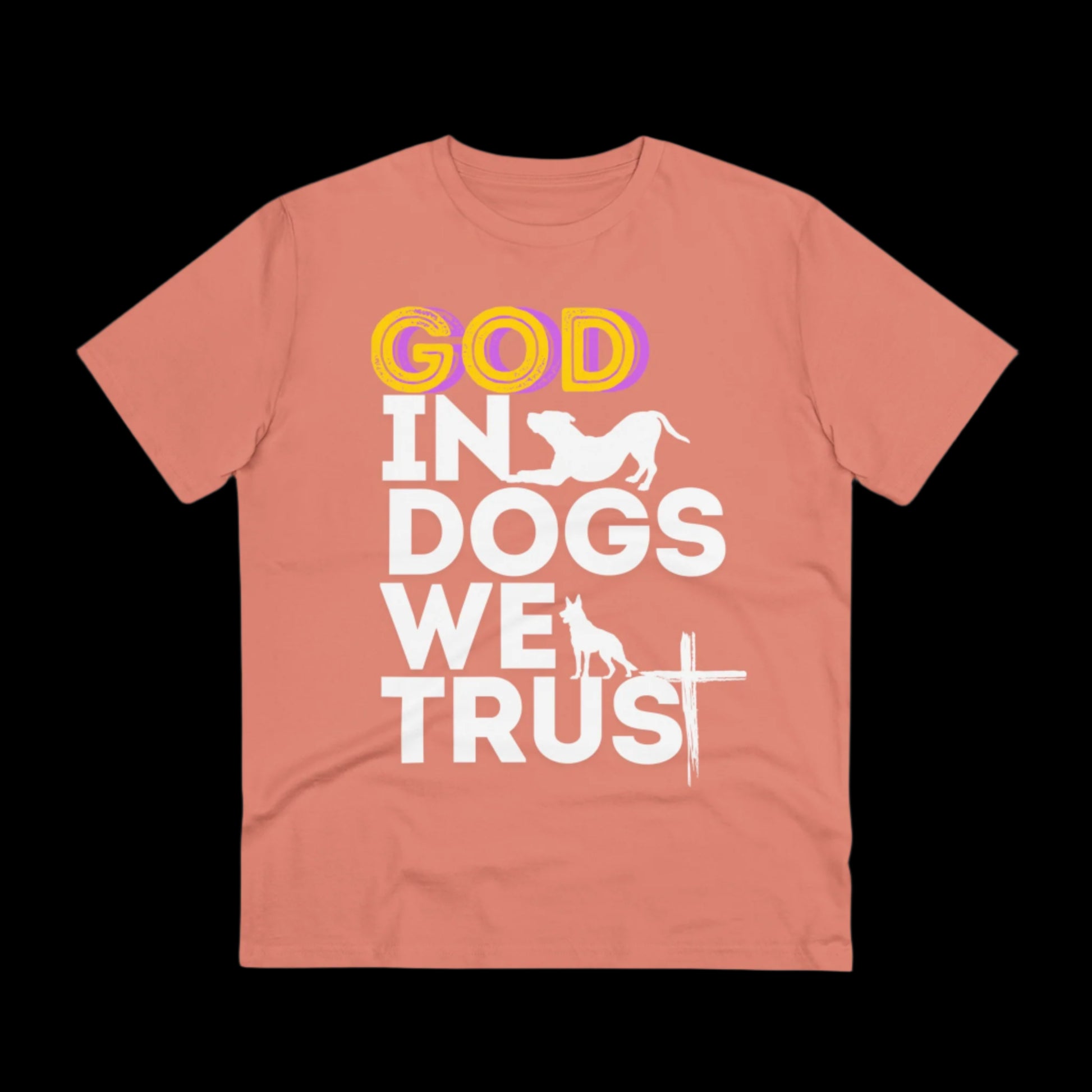 GOD IN DOGS WE TRUST Organic T-shirt - Unisex - Sniff Waggle And Walk PINK