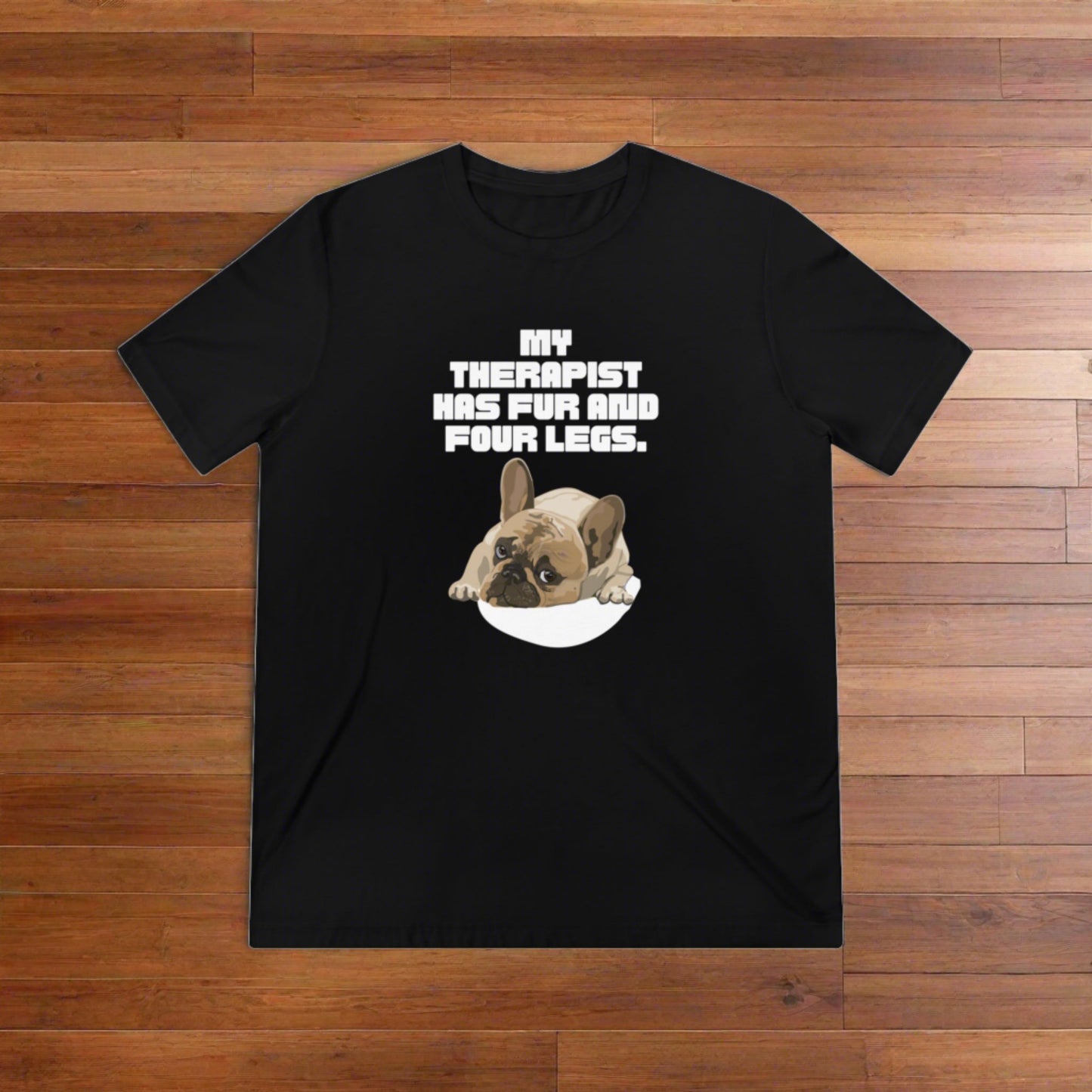 PawfectPrints Apparel Co.™ "My therapist has fur and four legs." - Sniff Waggle And Walk black 2