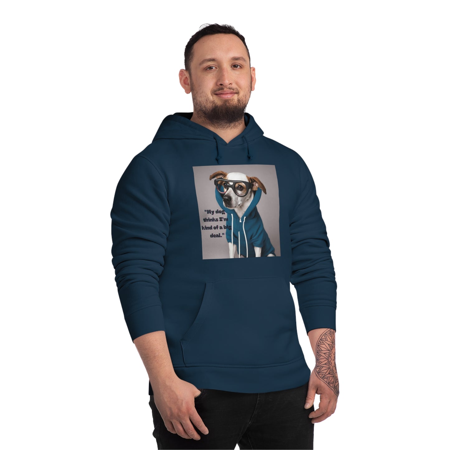 Unisex Drummer Hoodie My dog thinks im kind of a big deal . - Sniff Waggle And Walk