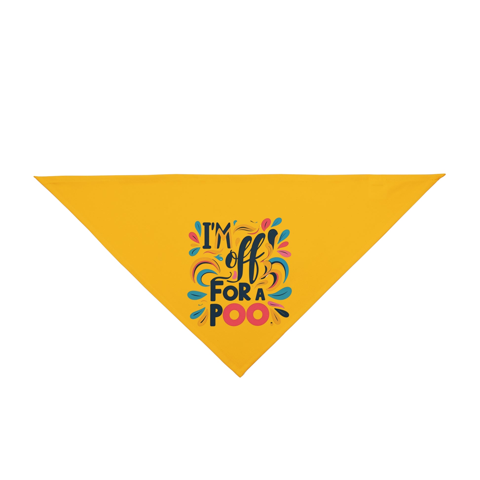 Yellow dog bandana with colorful text im off for a poo