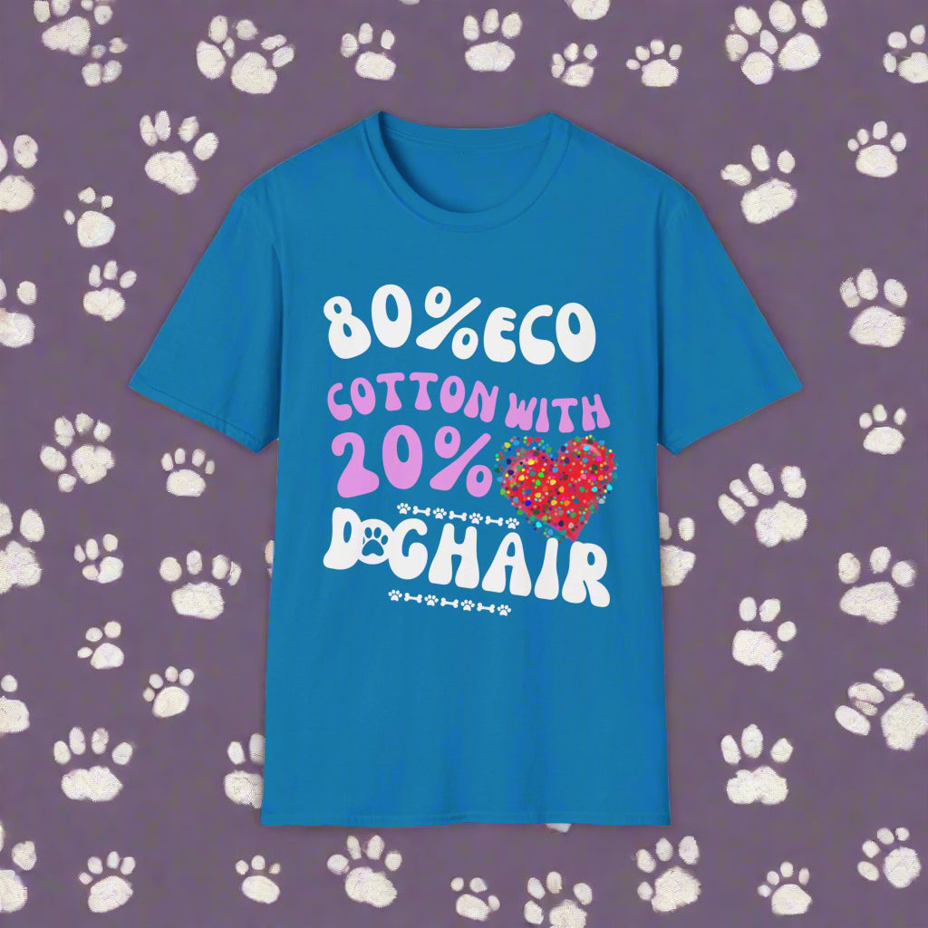 "80% COTTON 20% DOG HAIR" Unisex Softstyle T-Shirt by SniffWaggle'n'Walk™ - Sniff Waggle And Walk blue