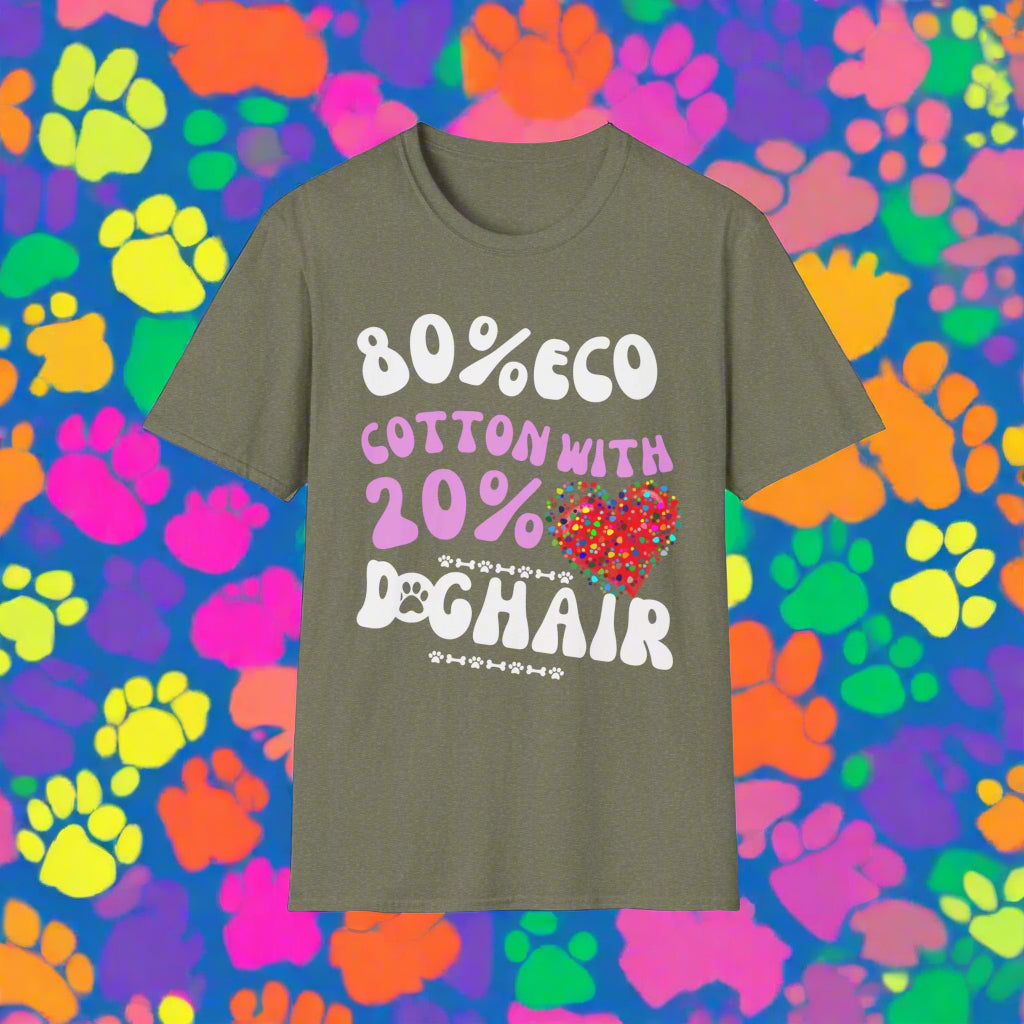 "80% COTTON 20% DOG HAIR" Unisex Softstyle T-Shirt by SniffWaggle'n'Walk™ - Sniff Waggle And Walk
