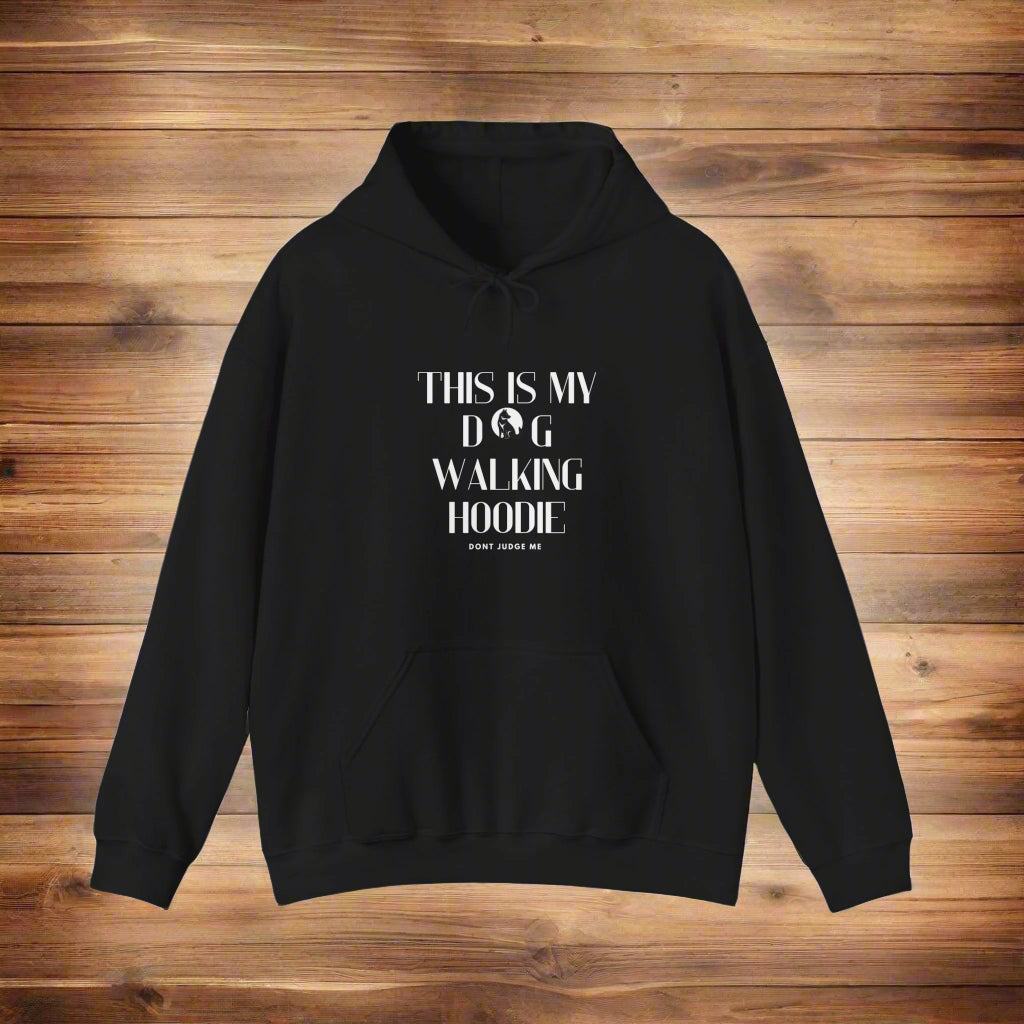 "This is my dog walking hoodie 2" Hooded Sweatshirt - Sniff Waggle And Walk black