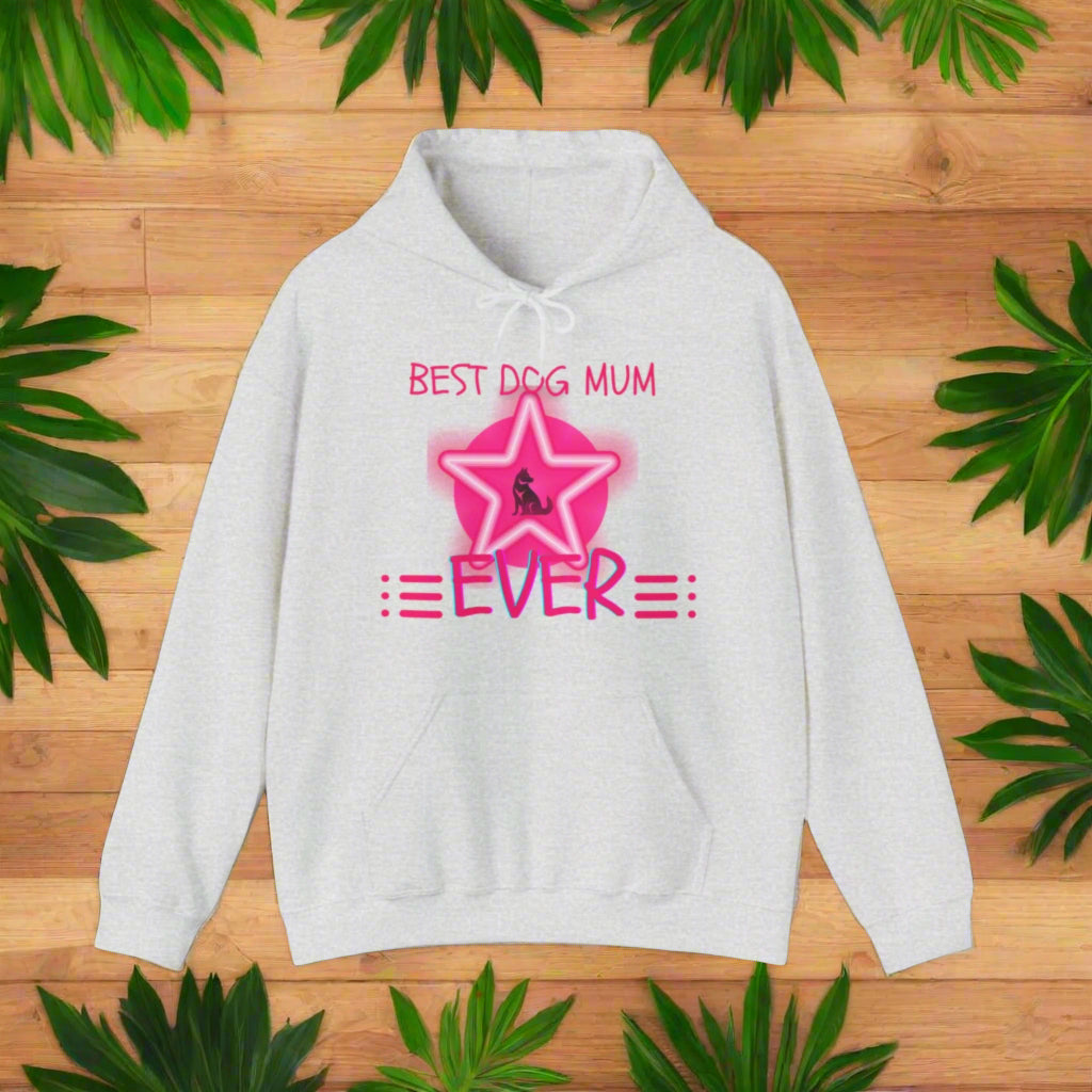 SniffwaggleNwalk™ "Best Dog Mum Ever" Hooded Sweatshirt - Sniff Waggle And Walk