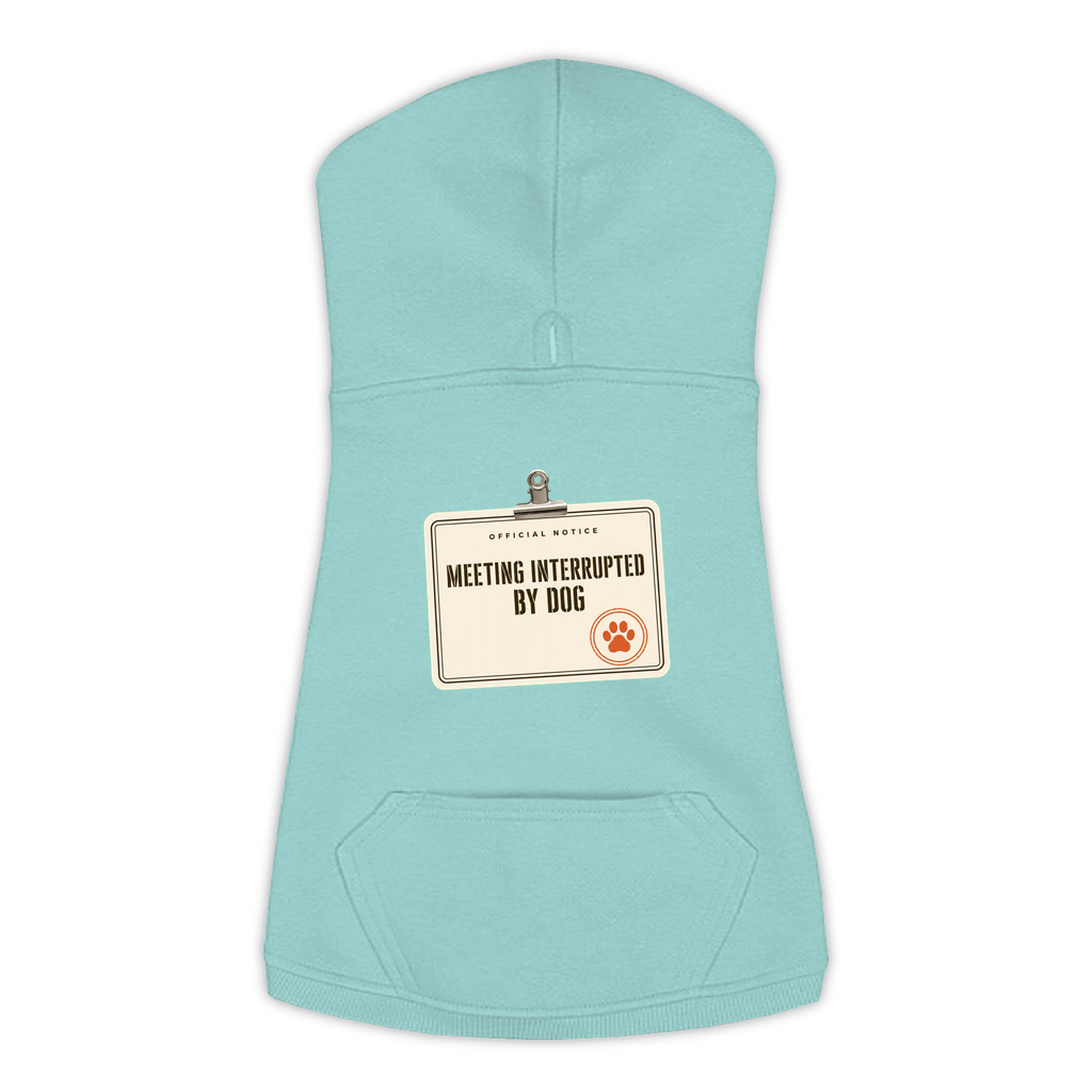 Meeting Interrupted By Dog funny dog hoodie in saltwater blue, sizes L to 3XL