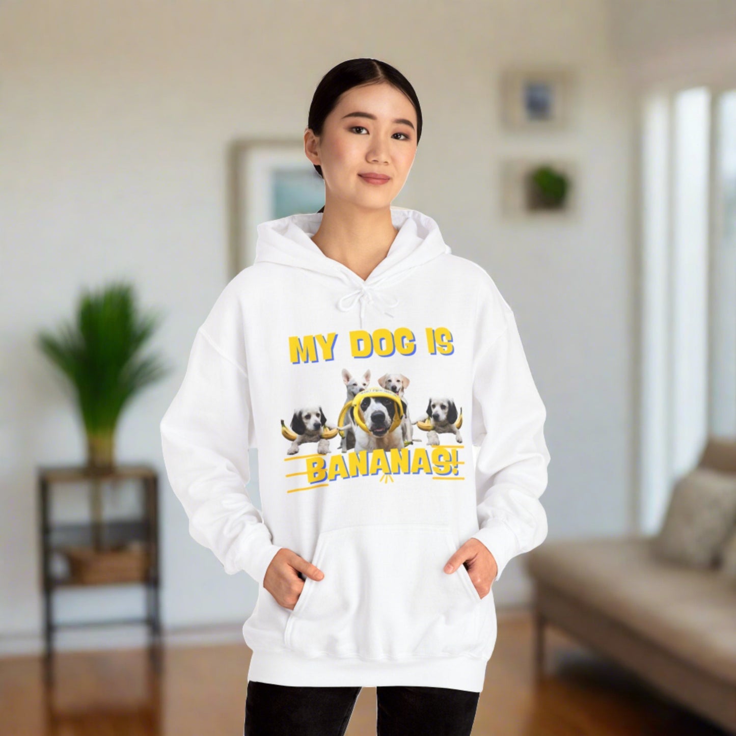 "My Dog Is Bananas" Hooded Sweatshirt - Sniff Waggle And Walk