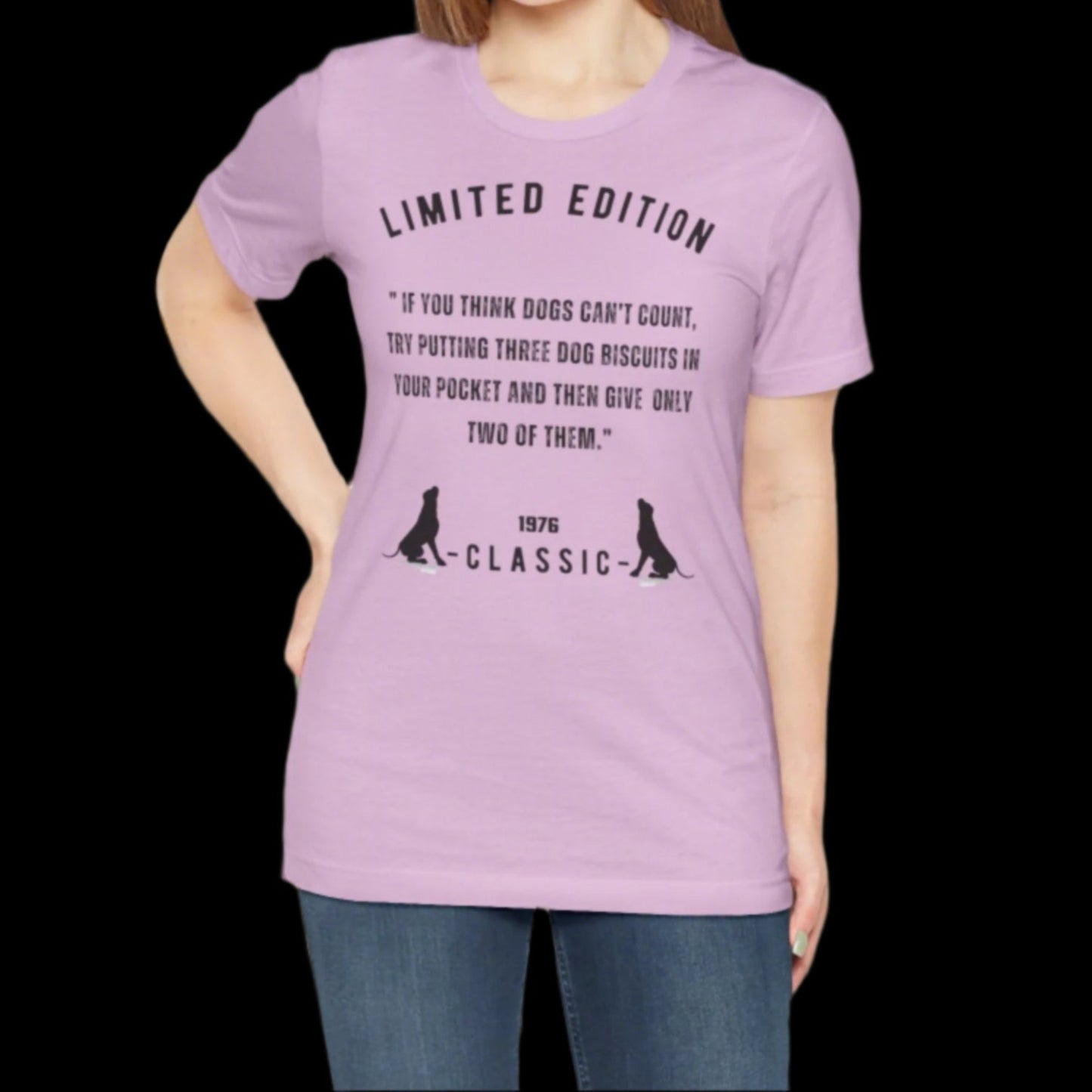 Unisex Jersey” If you think dogs can’t count, try putting three dog biscuits in your pocket and then give him only two of them.” Short Sleeve T-shirt - Sniff Waggle And Walk
