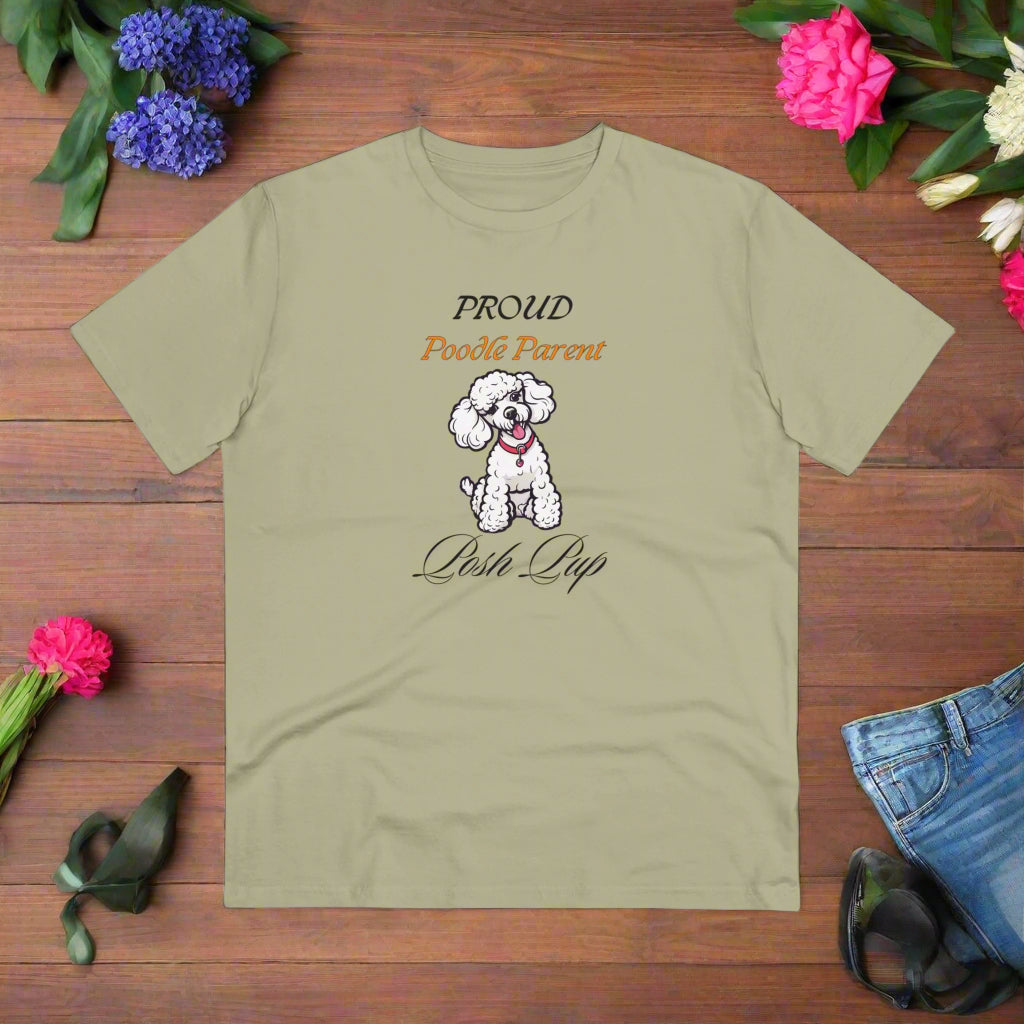 PROUD POODLE PARENT "Posh Pup" Organic T-shirt - Unisex - Sniff Waggle And Walk saige