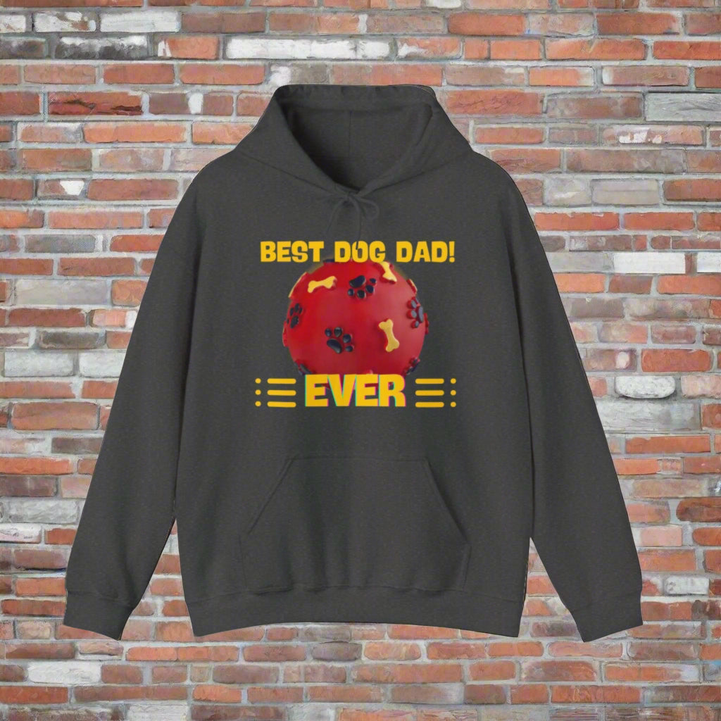 "Best Dog Dad Ever" Hooded Sweatshirt - Sniff Waggle And Walk premium quality hoodie eco