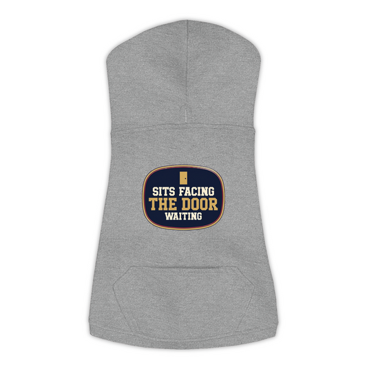 Sits Facing The Door funny dog hoodie in granite heather grey, sizes L to 3XL