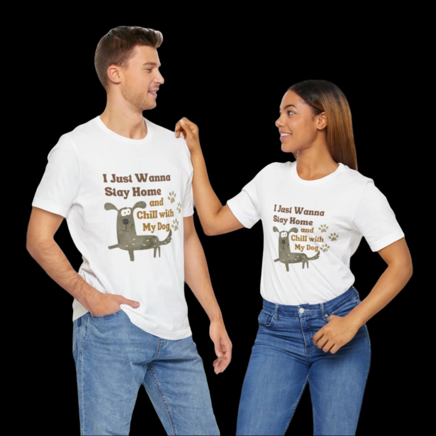 I just wanna chill with my dog Unisex Jersey Short Sleeve T-shirt - Sniff Waggle And Walk