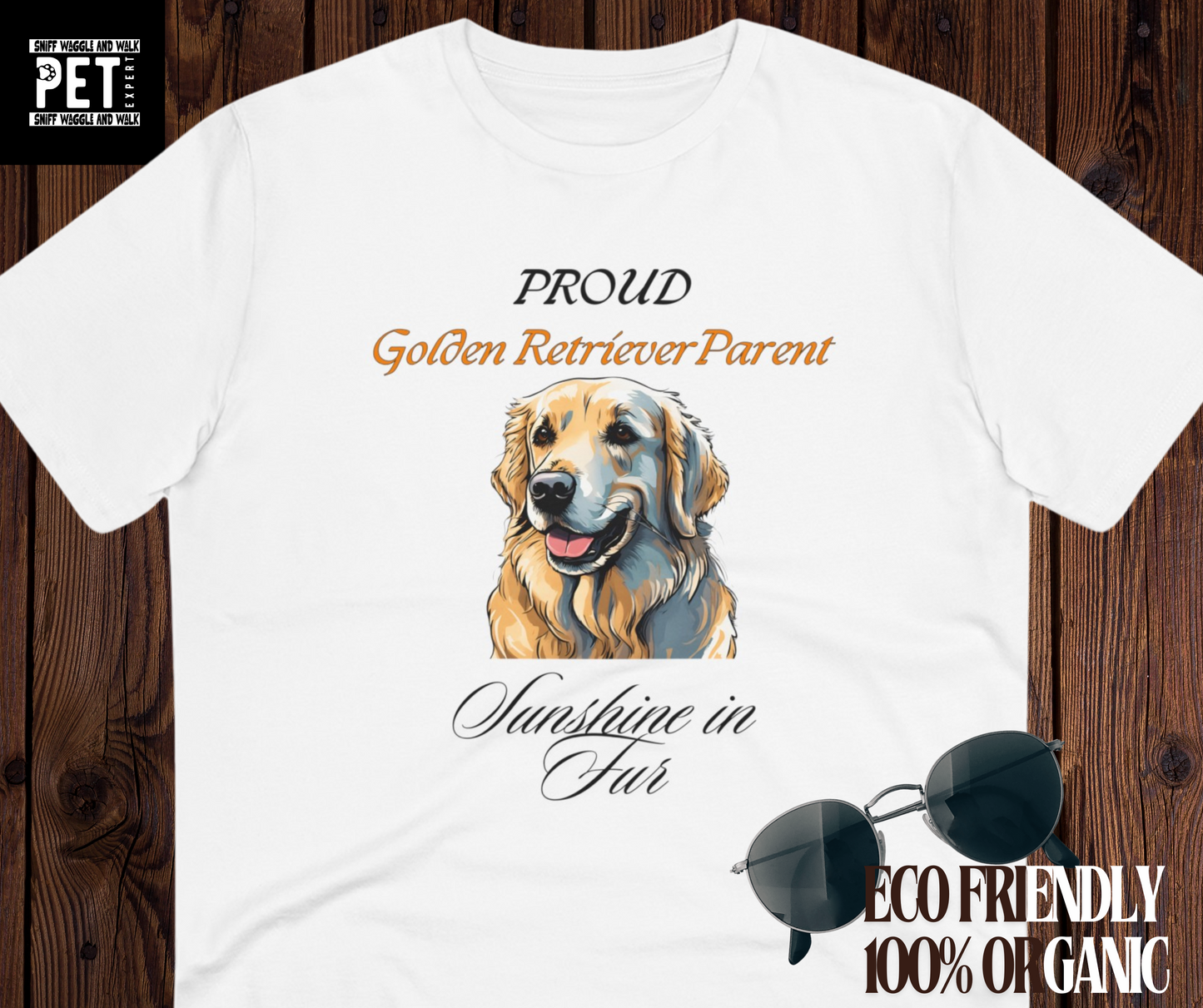 PROUD GOLDEN RETRIEVER PARENT "sunshine in fur" Soft Organic Dog Themed T-shirt - Unisex - Sniff Waggle And Walk