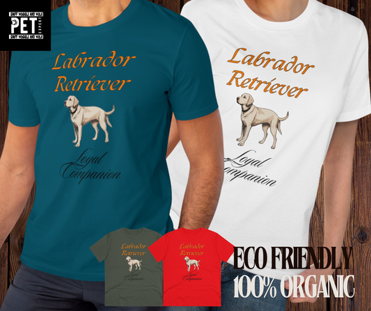 LABRADOR RETRIEVER "Loyal Companion" Organic eco friendly soft T-shirt - Unisex - Sniff Waggle And Walk