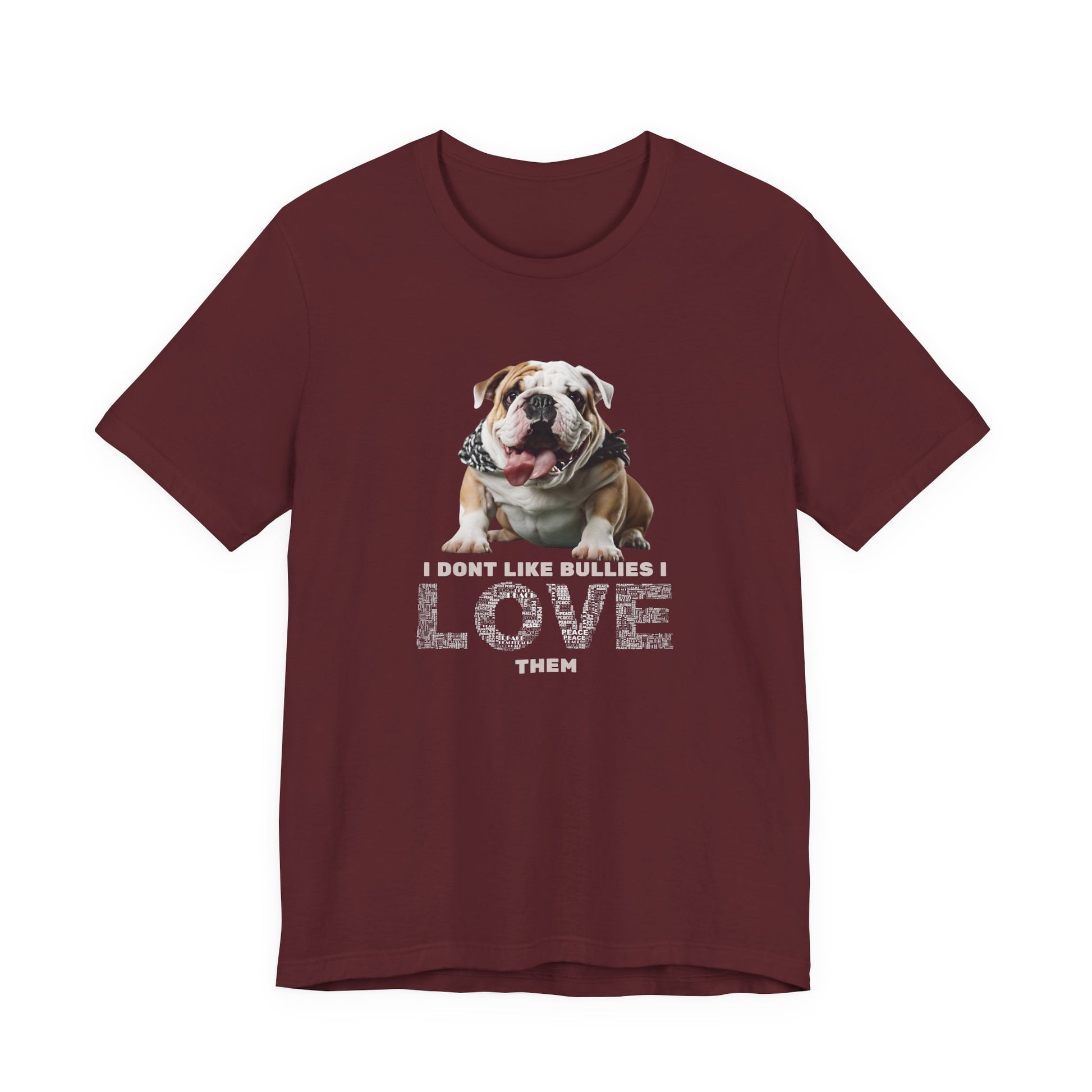 I Don't Like Bullies I Love Them T-Shirt — Dark Grey Heather — Bulldog tee — SniffWaggleNWalk™