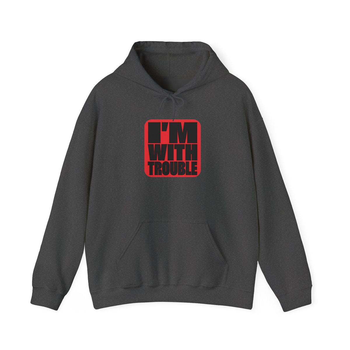 I'm With Trouble Hoodie - Funny Retro Red Graphic Pullover