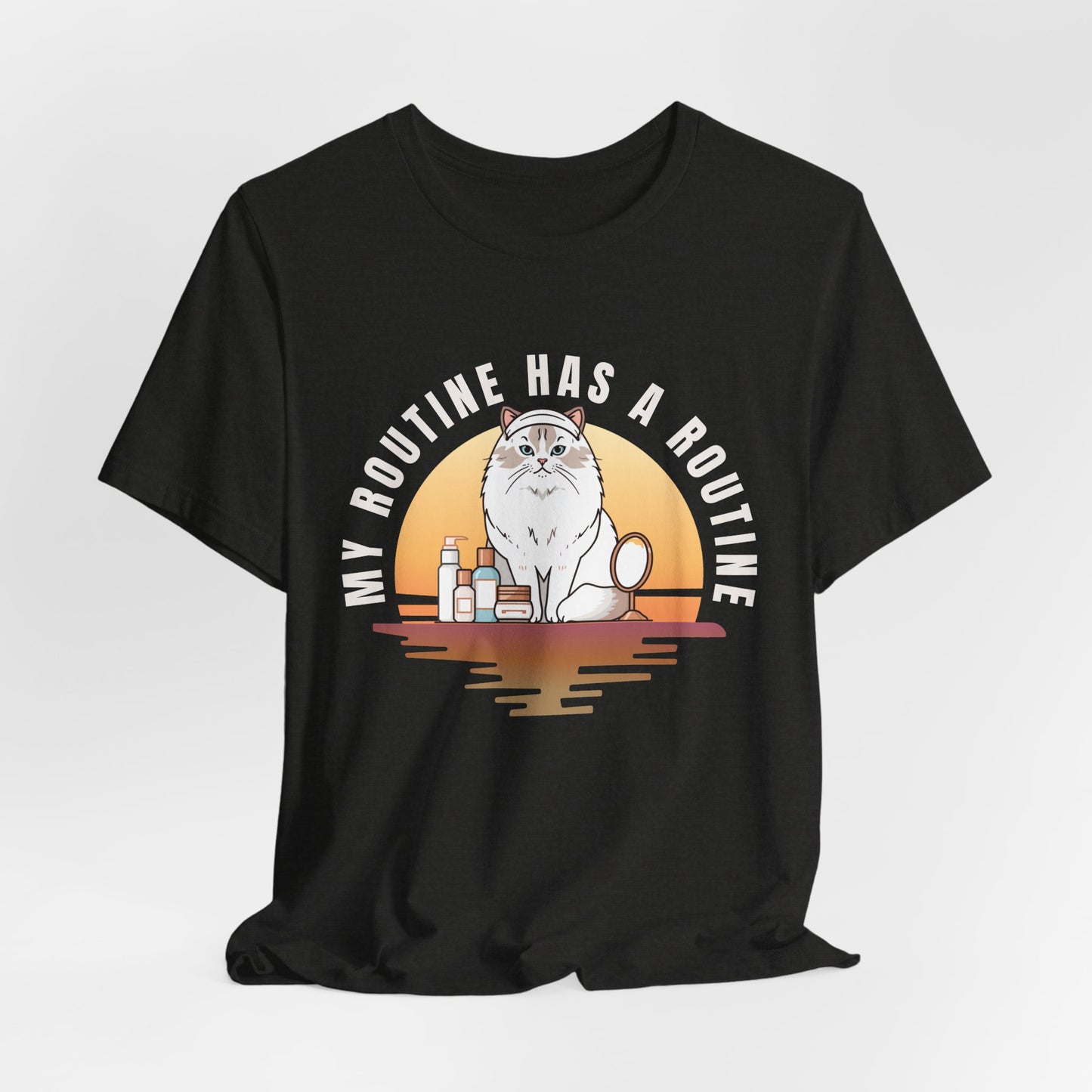 Cat Skincare Tee — “My Routine Has a Routine” Graphic T‑Shirt