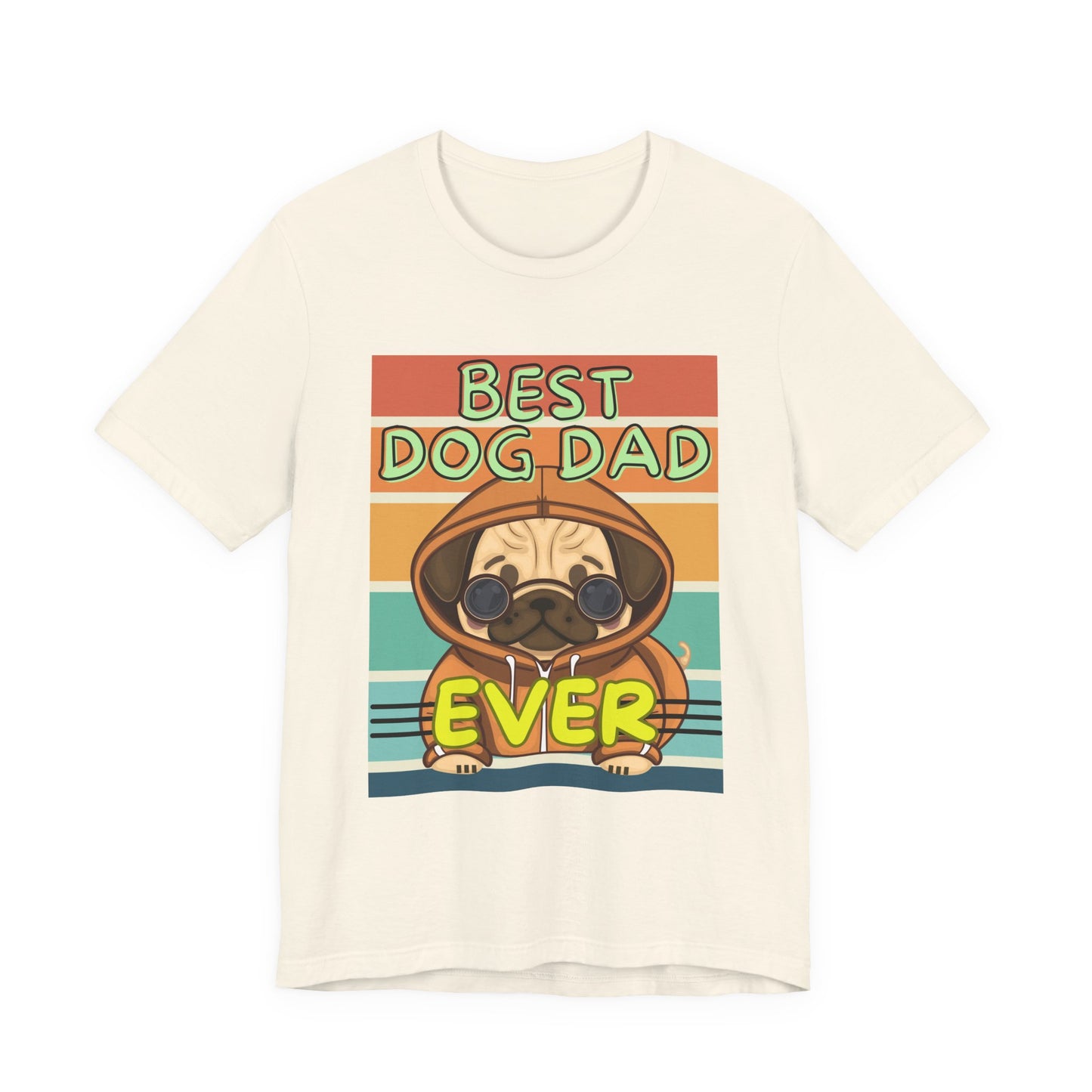 Best Dog Dad Ever T-Shirt in Natural cream — retro pug dog dad design