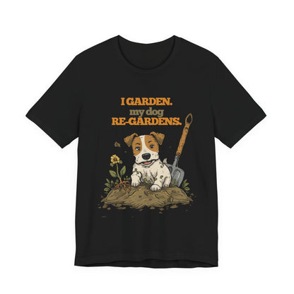Gardening dog lover unisex tee — gift for gardeners