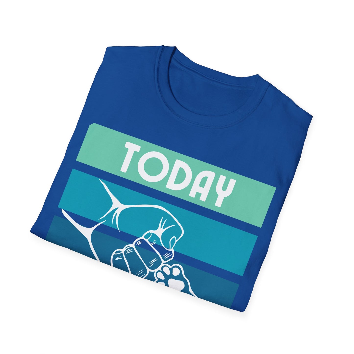 TODAY ITS JUST ME AND THE DOG Unisex Softstyle T-Shirt - Sniff Waggle And Walk