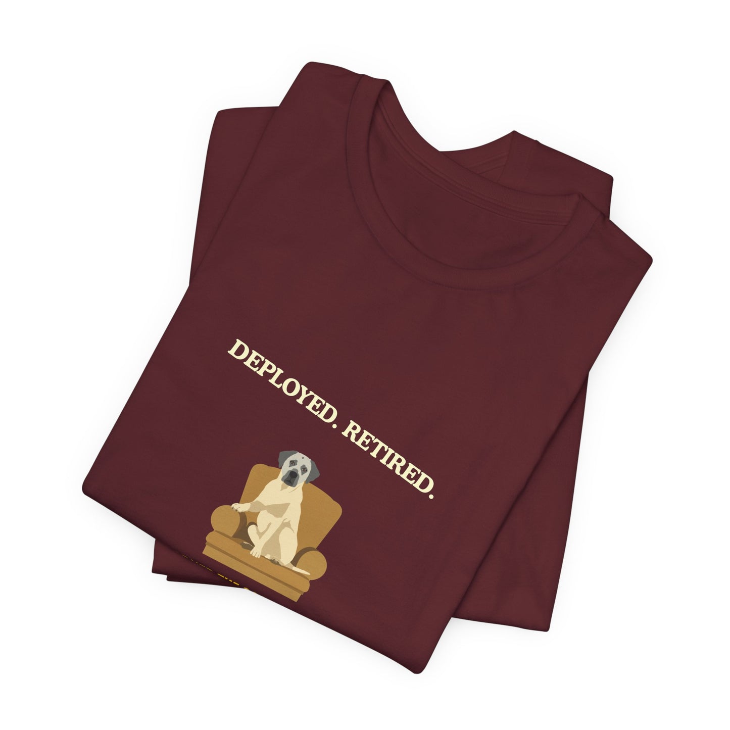 Retired Veteran Tee - "Deployed. Retired. Earned the Good Chair."