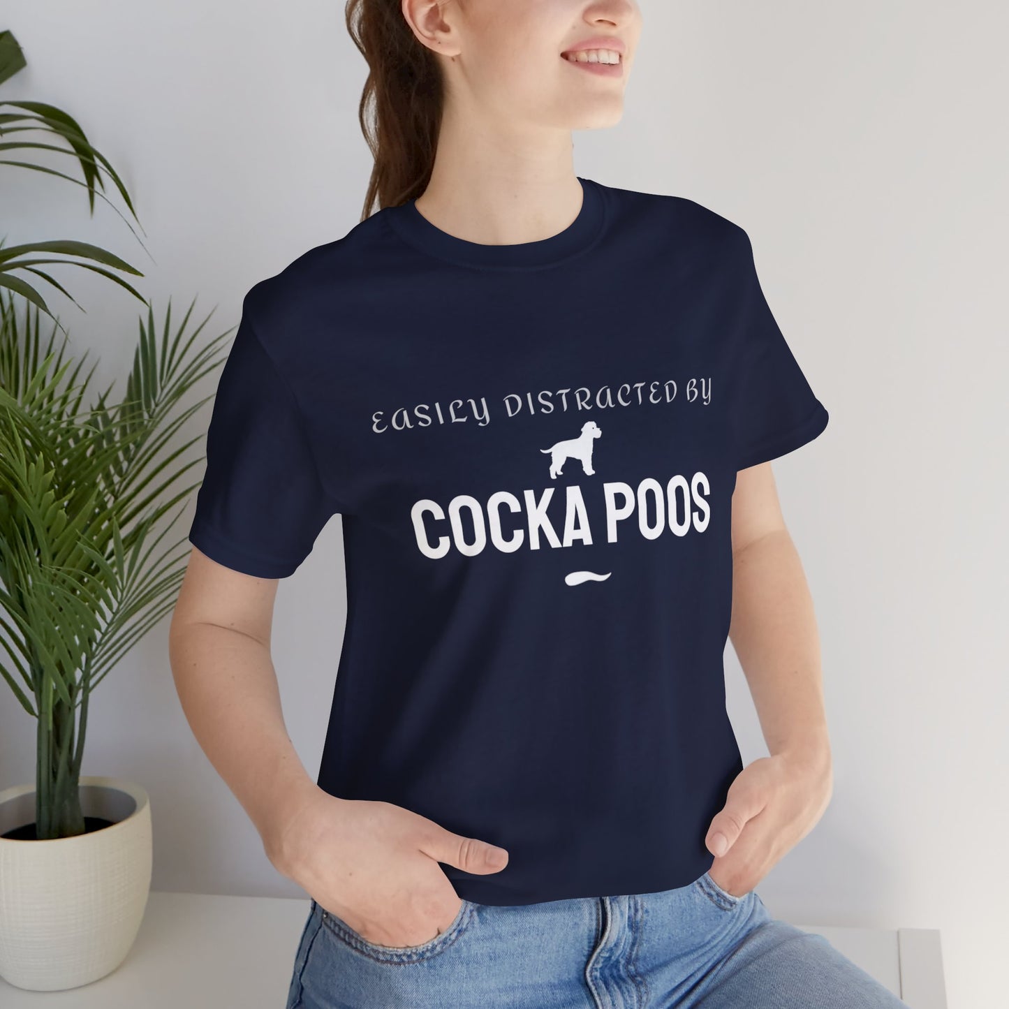 T-Shirt — "Easily Distracted by Cockapoos" Dog Lover Tee