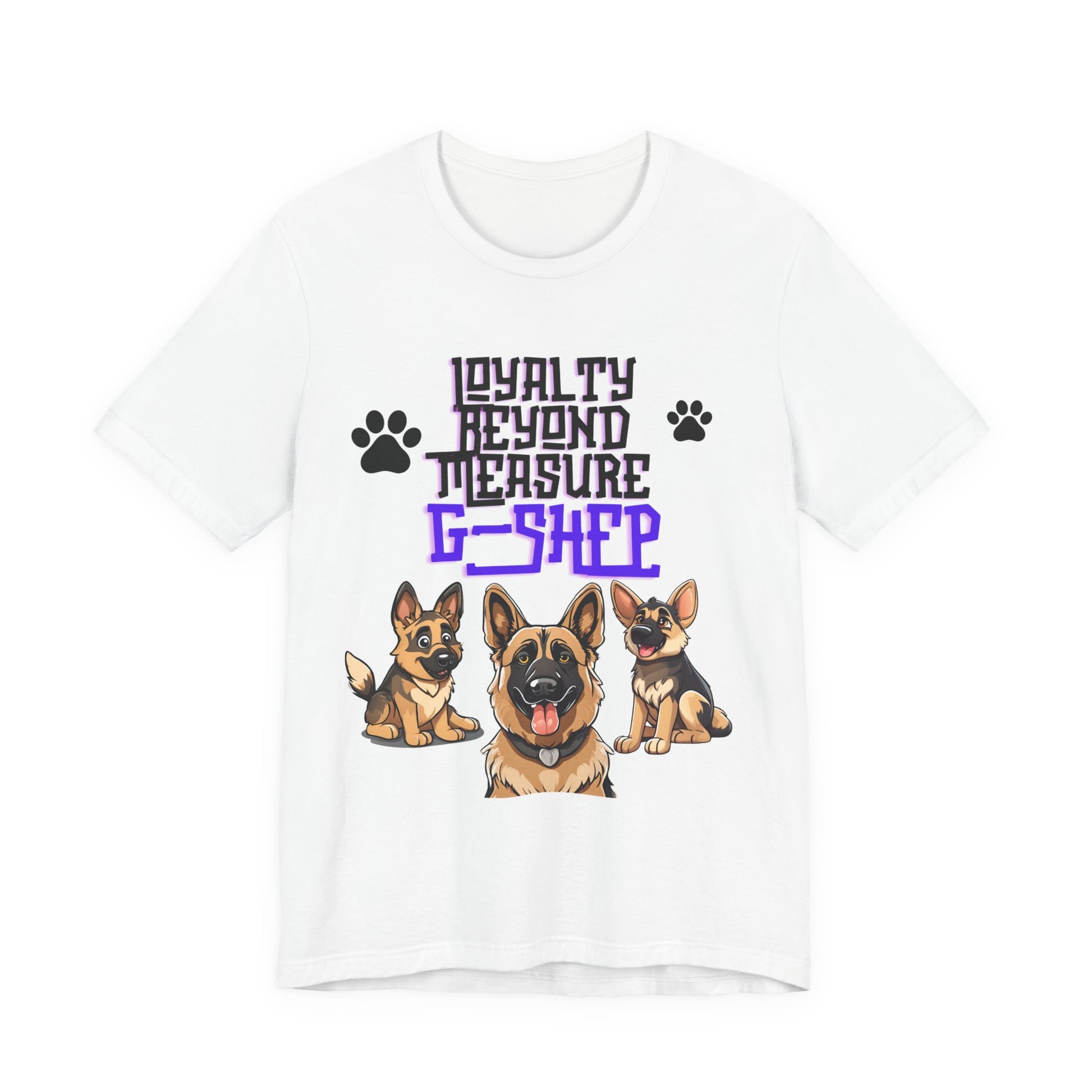 Loyalty Beyond Measure German Shepherd t-shirt in White, flat lay front view