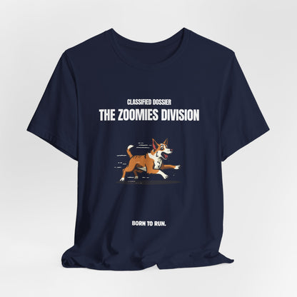 The Zoomies Division Tee — Born to Run  Dog Shirt
