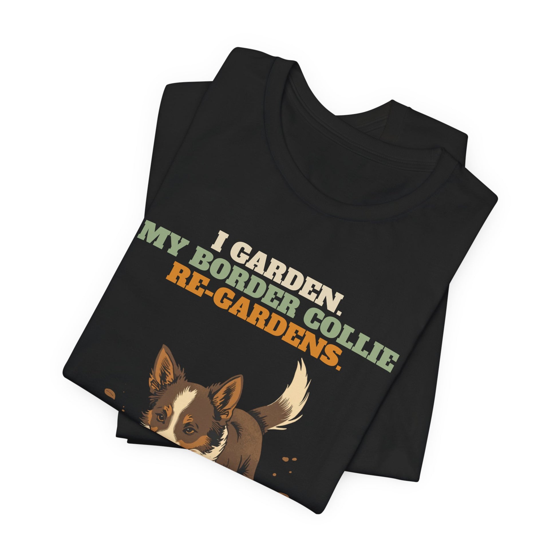 Gardening dog t-shirt featuring a border collie