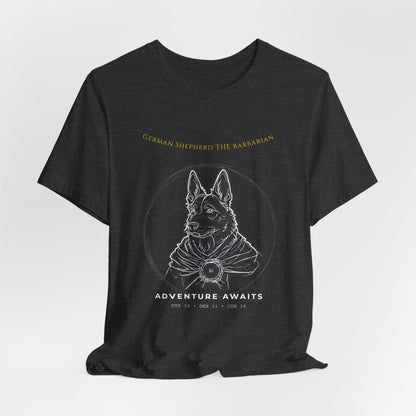 German Shepherd The Barbarian Tee — Adventure Awaits Graphic T-Shirt