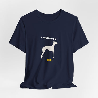 Aerodynamic Greyhound T‑Shirt — Silhouette Dog Graphic Tee (Includes "AERODYNAMIC")