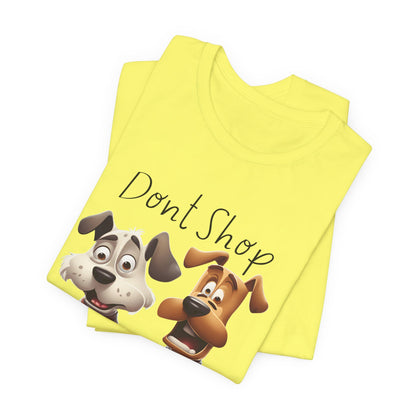 Don't Shop Adopt rescue dog t-shirt — soft organic cotton tee, rescue dog lover gift, Sniff Waggle And Walk
