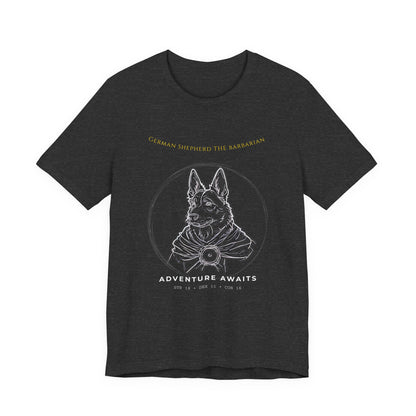 German Shepherd The Barbarian Tee — Adventure Awaits Graphic T-Shirt