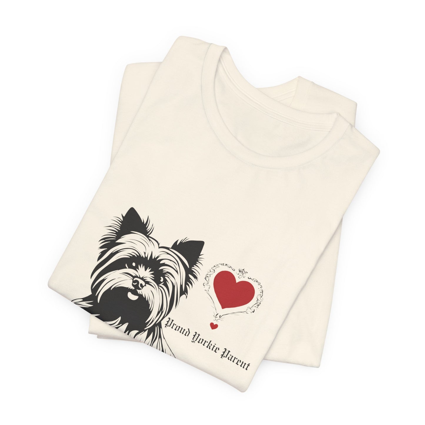 Folded Natural Proud Yorkie Parent t-shirt with Yorkie heart design