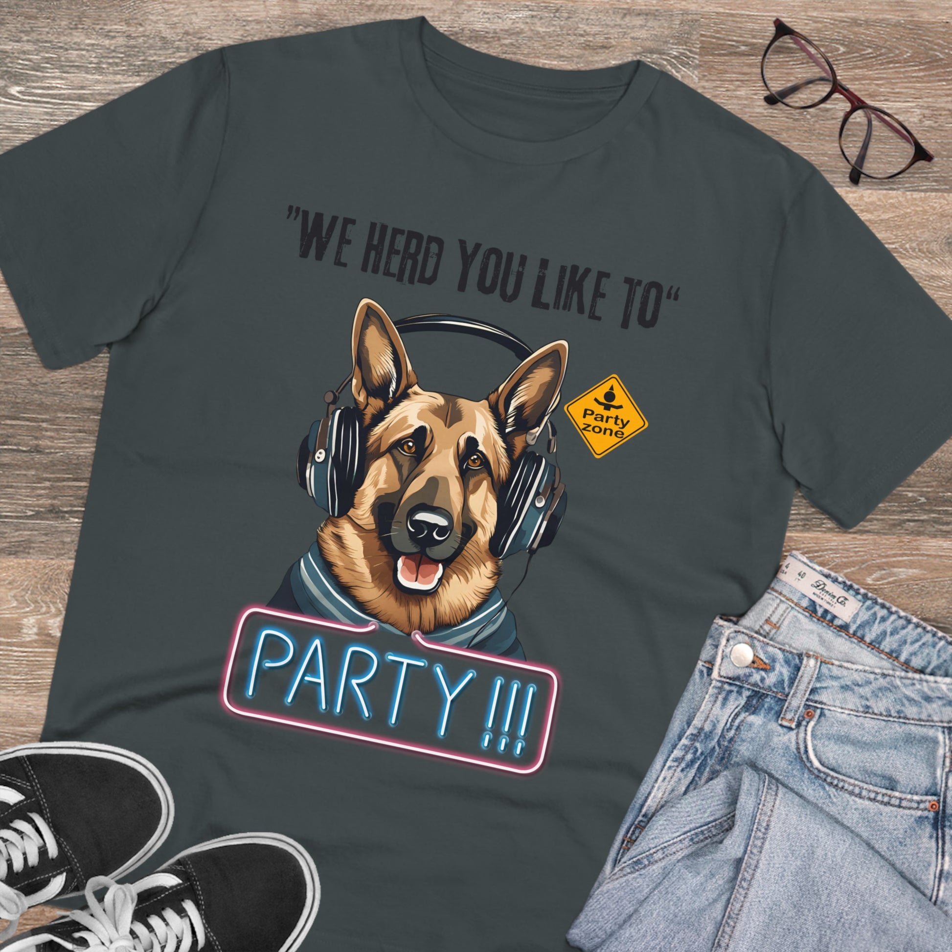 "WE HERD YOU LIKE TO PARTY" Organic Creator T-shirt - Unisex by Sniffwaggleandwalk™ - Sniff Waggle And Walk