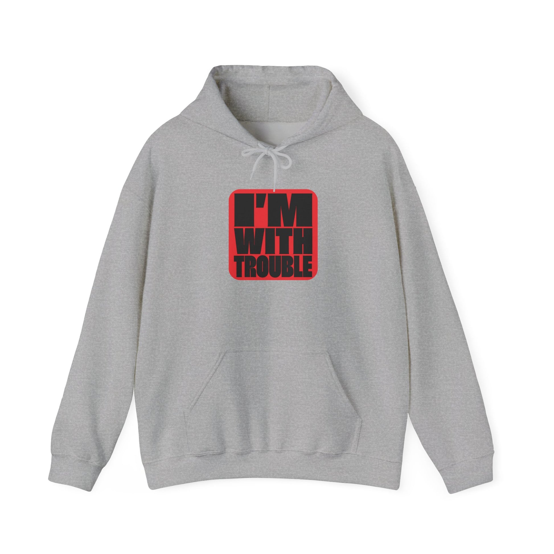 I'm With Trouble Hoodie — bold red graphic on cosy unisex pullover, product photo