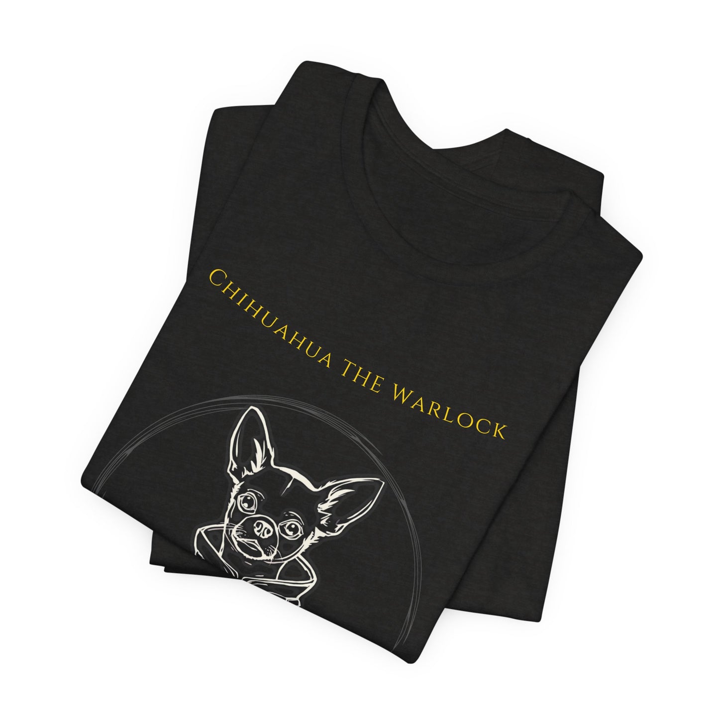 Chihuahua the Warlock Tee — Adventure Awaits Graphic T-Shirt