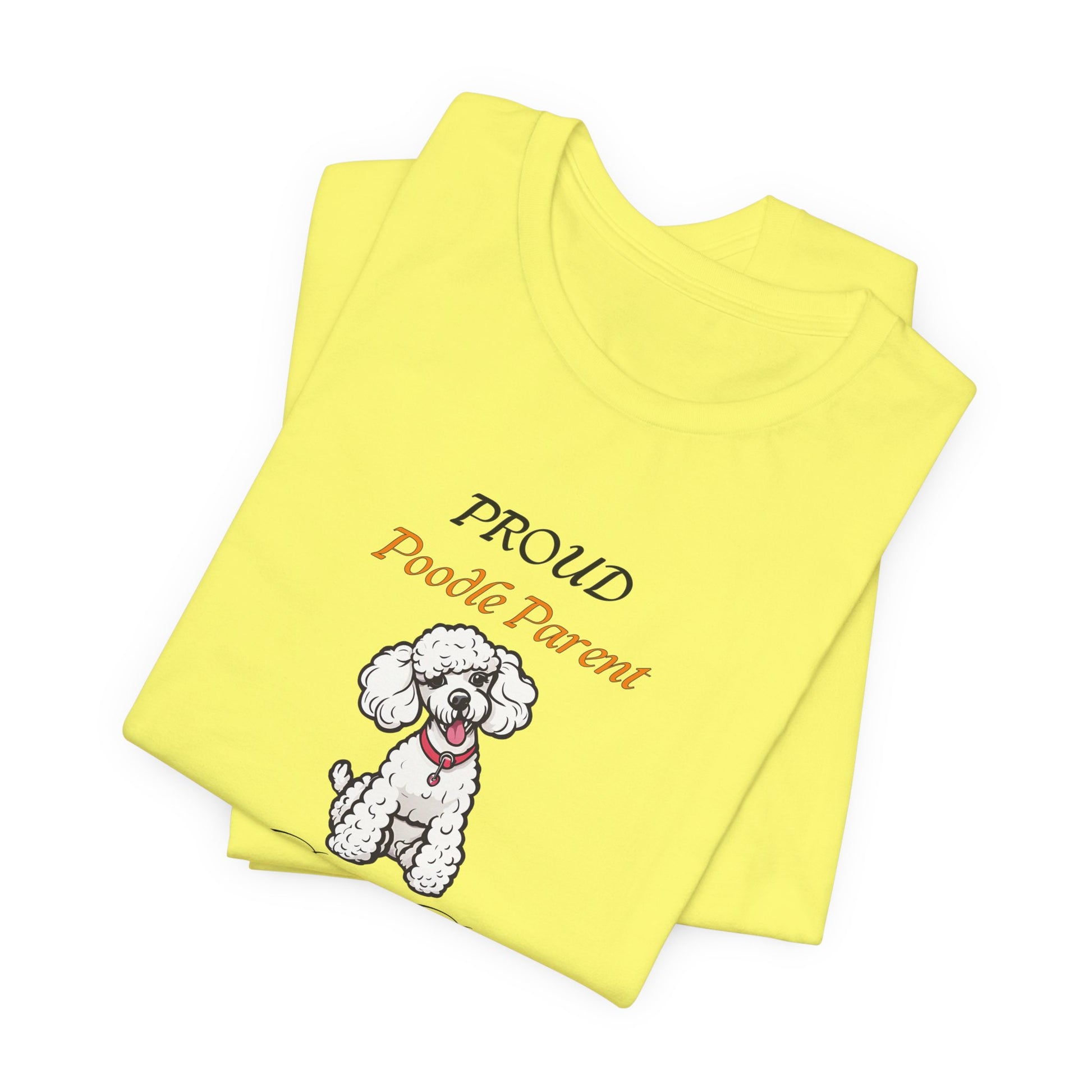 Proud Poodle Parent t-shirt size reference laid flat